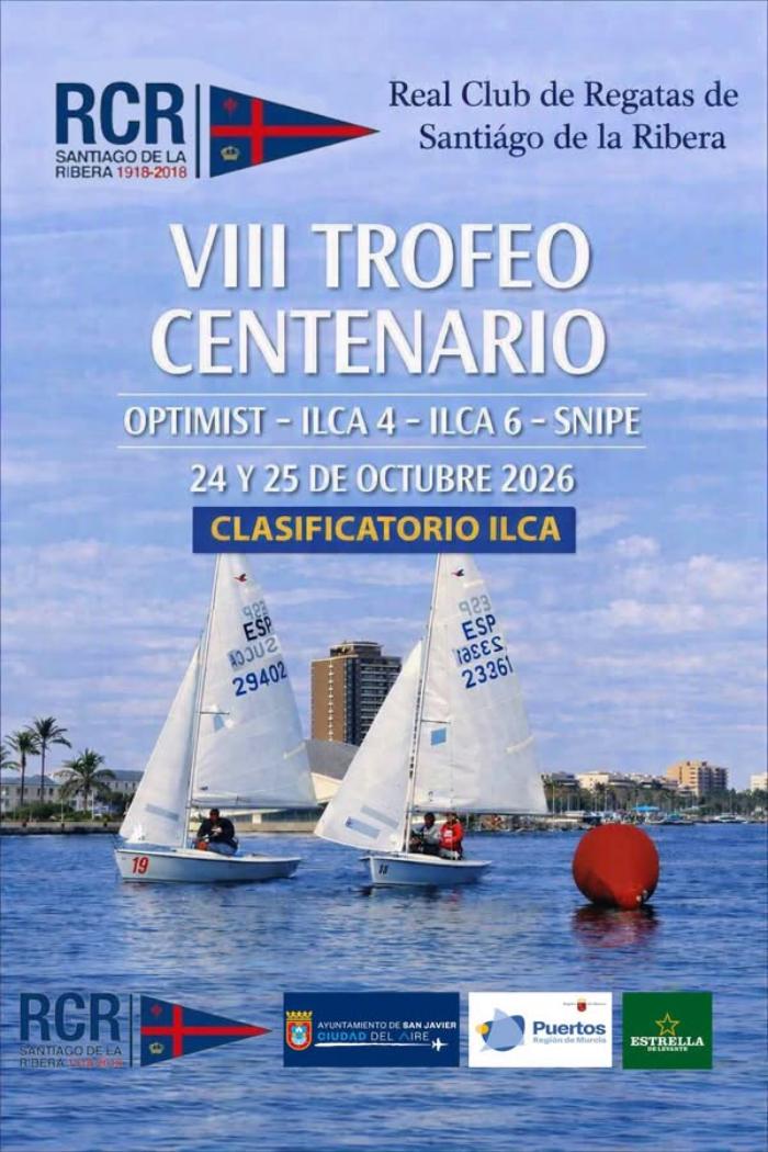 VIIi trofeo centenario. real club de regatas de santiago de la ribera.