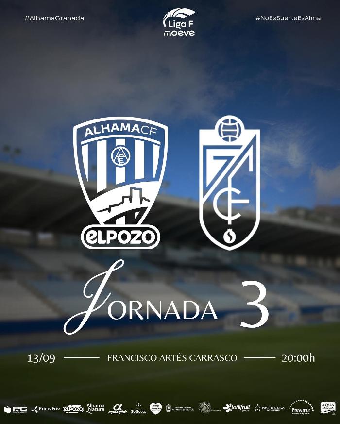 LIGA FÚTBOL PREFERENTE: ALHAMA CF El Pozo - GRANADA CF Femenino LIGA FÚTBOL PREFERENTE: ALHAMA CF El Pozo - GRANADA CF Femenino