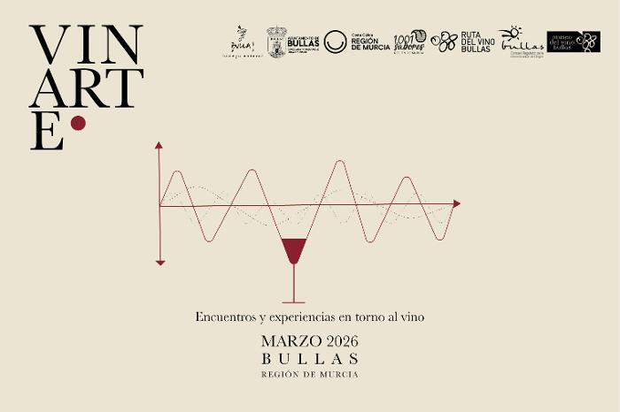 VINARTE 2026:  LA CULTURA DEL VINO DE BULLAS