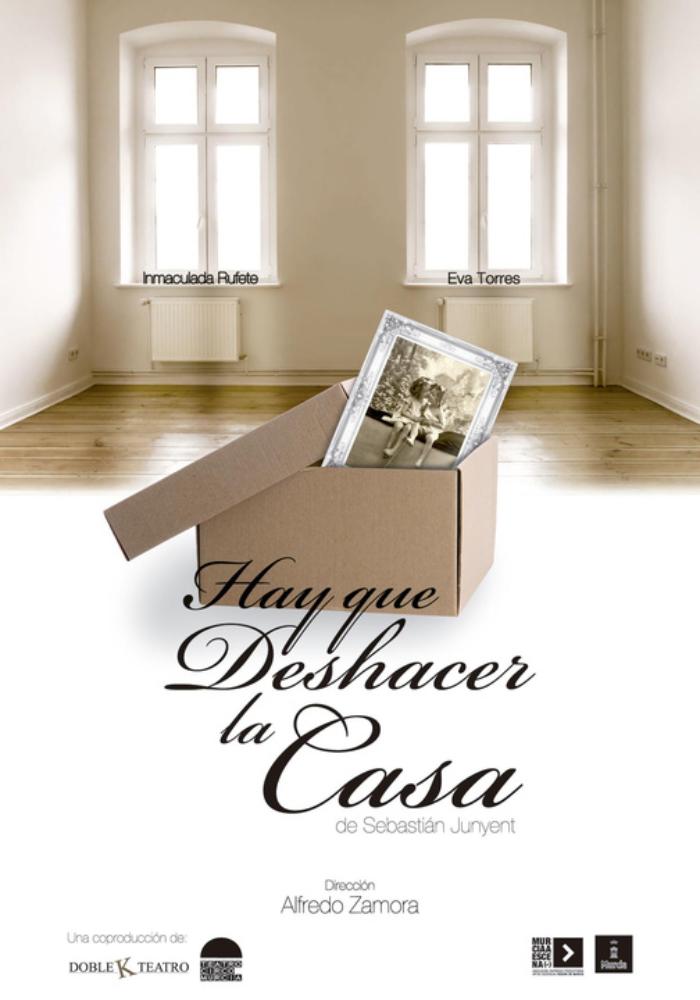 Hay que deshacer la casa