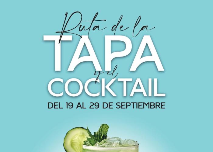 RUTA DE LA TAPA Y EL COCKTAIL