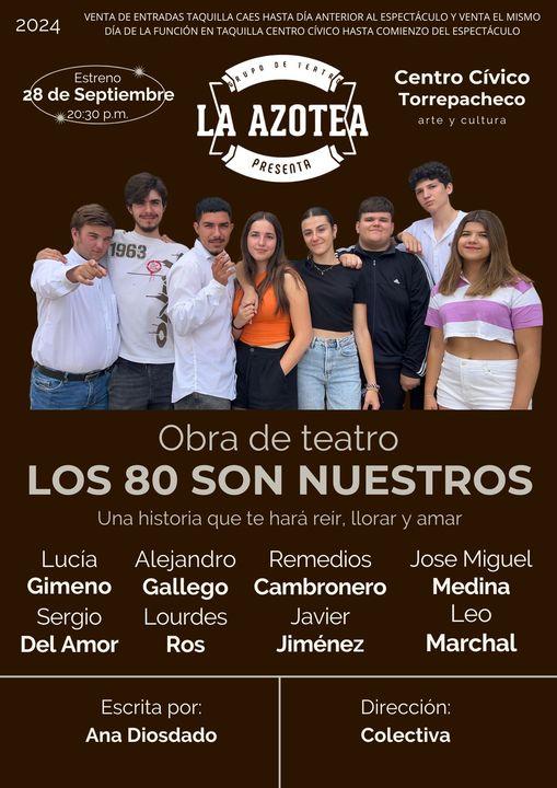 TEATRO LOS OCHENTA SON NUESTROS