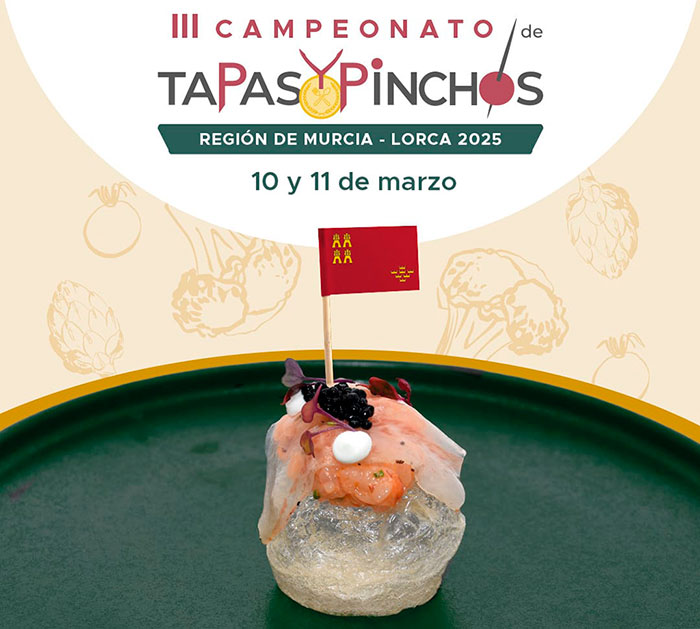 Lorca se convertir en la capital de la tapa con el III Campeonato de Tapas y Pinchos de la Regin de Murcia